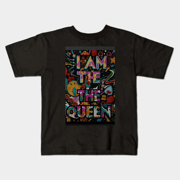 I am the queen 👑 Kids T-Shirt by Spaceboyishere